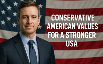 Conservative American Values For A Stronger USA
